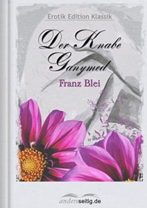 Baixar Der Knabe Ganymed: Erotik Edition Klassik (German Edition) pdf, epub, eBook