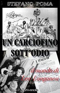 Baixar Un carciofino sott’odio: il mondo di Leo Longanesi (Italian Edition) pdf, epub, eBook