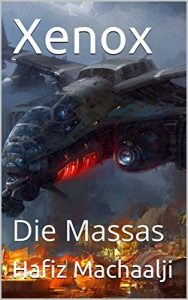 Baixar Xenox: Die Massas (Teil 2) (German Edition) pdf, epub, eBook