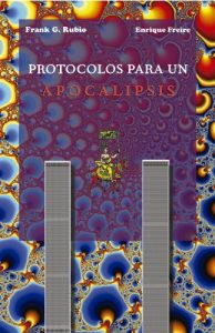 Baixar Protocolos para un Apocalipsis (Spanish Edition) pdf, epub, eBook