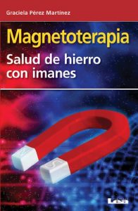 Baixar Magnetoterapia, salud de hierro con imanes. pdf, epub, eBook