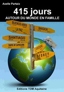 Baixar 415 jours autour du monde en famille (French Edition) pdf, epub, eBook