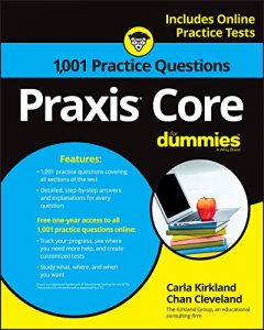 Baixar 1,001 Praxis Core Practice Questions For Dummies With Online Practice (For Dummies (Career/Education)) pdf, epub, eBook