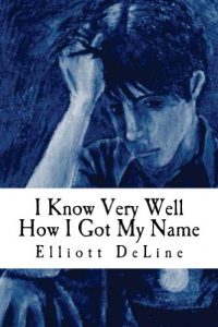 Baixar I Know Very Well How I Got My Name (English Edition) pdf, epub, eBook