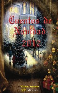 Baixar Cuentos de navidad 2012 (Spanish Edition) pdf, epub, eBook
