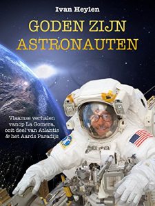 Baixar Goden zijn astronauten (Dutch Edition) pdf, epub, eBook