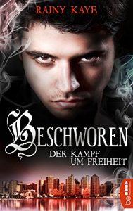 Baixar Beschworen – Der Kampf um Freiheit: Roman (German Edition) pdf, epub, eBook