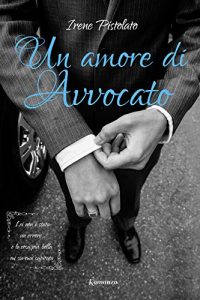 Baixar Un amore di avvocato (La serie del rischio Vol. 3) (Italian Edition) pdf, epub, eBook