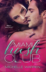 Baixar Miami Hush Club: Book 2 (Miami Hush Club Series) (English Edition) pdf, epub, eBook