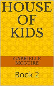 Baixar House of Kids: Book 2 (English Edition) pdf, epub, eBook