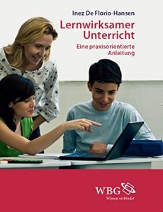 Baixar Lernwirksamer Unterricht: Eine praxisorientierte Anleitung (German Edition) pdf, epub, eBook