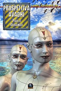 Baixar Prospettiva Avadhi (Collana Long Stories SF) (Italian Edition) pdf, epub, eBook