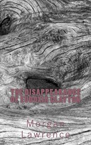 Baixar The Disappearance of Eudoxia Clayton (Worn Book 4) (English Edition) pdf, epub, eBook