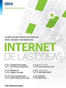 Baixar Ebook: Internet de las Cosas (Innovation Trends Series) (Spanish Edition) pdf, epub, eBook