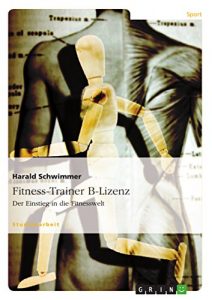 Baixar Fitness-Trainer B-Lizenz: Der Einstieg in die Fitnesswelt pdf, epub, eBook