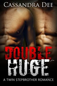 Baixar DOUBLE HUGE: A Twin Stepbrother Romance (English Edition) pdf, epub, eBook