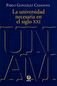 Baixar La universidad necesaria en el siglo XXI (Problemas De Mexico) pdf, epub, eBook