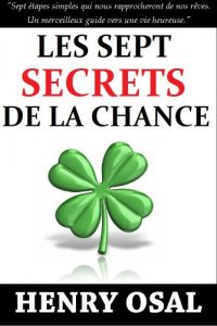 Baixar Les Sept Secrets de la Chance (French Edition) pdf, epub, eBook