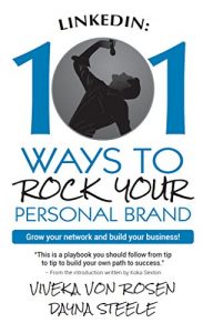 Baixar LinkedIn: 101 Ways To Rock Your Personal Brand: Grow your network and build your business! (English Edition) pdf, epub, eBook