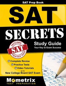 Baixar SAT Prep Book: SAT Secrets Study Guide: Complete Review, Practice Tests, Video Tutorials for the New College Board SAT Exam (English Edition) pdf, epub, eBook