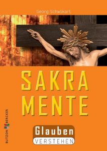 Baixar Die Sakramente: Glauben verstehen (German Edition) pdf, epub, eBook