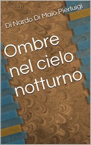 Baixar Ombre nel cielo notturno (Italian Edition) pdf, epub, eBook
