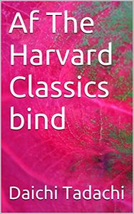 Baixar Af The Harvard Classics bind (Danish Edition) pdf, epub, eBook