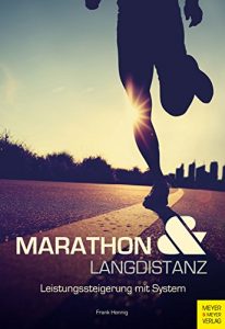 Baixar Marathon und Langdistanz: Leistungssteigerung mit System (German Edition) pdf, epub, eBook