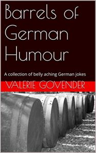 Baixar Barrels of German Humour: A collection of belly aching German jokes (English Edition) pdf, epub, eBook