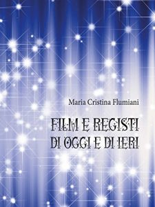 Baixar Film e Registi di Oggi e di Ieri pdf, epub, eBook