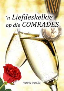 Baixar ‘n Liefdeskelkie op die Comrades (Afrikaans Edition) pdf, epub, eBook