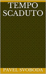 Baixar Tempo scaduto (Italian Edition) pdf, epub, eBook