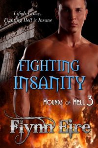 Baixar Fighting Insanity (Hounds of Hell Book 3) (English Edition) pdf, epub, eBook
