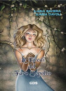 Baixar Le Eredi del Faro Sepolto pdf, epub, eBook