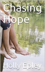 Baixar Chasing Hope: Book 1 Hope Trilogy (English Edition) pdf, epub, eBook