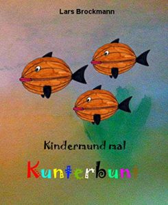 Baixar Kindermund mal Kunterbunt (German Edition) pdf, epub, eBook