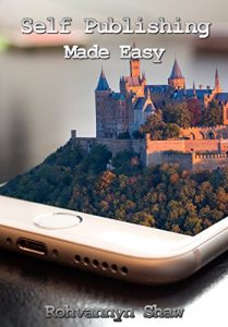 Baixar Self Publishing Made Easy: Write, Publish, and Promote Your Book Without Breaking the Bank pdf, epub, eBook