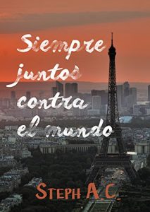 Baixar Siempre Juntos Contra el Mundo (Spanish Edition) pdf, epub, eBook