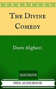 Baixar The Divine Comedy: By Dante Alighieri  – Illustrated (English Edition) pdf, epub, eBook