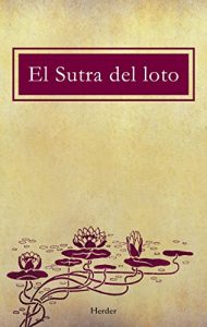 Baixar El sutra del loto (Spanish Edition) pdf, epub, eBook