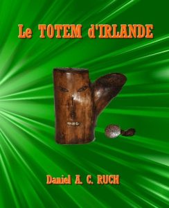 Baixar Le TOTEM d’IRLANDE (French Edition) pdf, epub, eBook