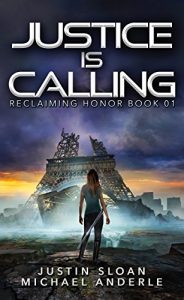 Baixar Justice Is Calling: A Kurtherian Gambit Series (Reclaiming Honor Book 1) (English Edition) pdf, epub, eBook