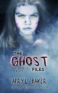 Baixar The Ghost Files 4: Part 2 (English Edition) pdf, epub, eBook
