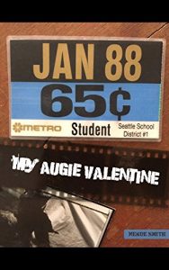 Baixar My Augie Valentine (Emerald City Stories Book 1) (English Edition) pdf, epub, eBook