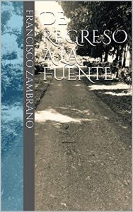 Baixar De Regreso A La Fuente (Spanish Edition) pdf, epub, eBook