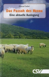 Baixar Das Passah des Herrn: Eine aktuelle Auslegung (German Edition) pdf, epub, eBook