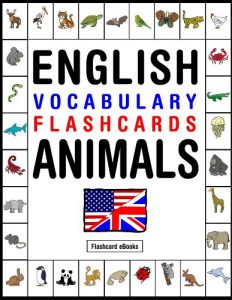 Baixar English Vocabulary Flashcards – Animals (FLASHCARD EBOOKS) (English Edition) pdf, epub, eBook
