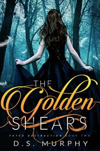 Baixar The Golden Shears (Fated Destruction Book 2) (English Edition) pdf, epub, eBook
