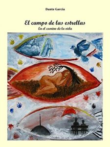 Baixar El campo de las estrellas: En el camino de la vida (Spanish Edition) pdf, epub, eBook