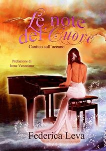 Baixar Cantico sull’oceano: Le note del cuore (Italian Edition) pdf, epub, eBook